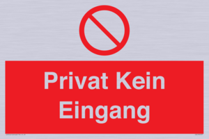 Privat Kein Eingang