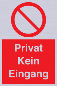 Privat Kein Eingang