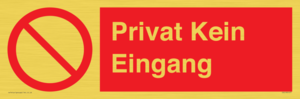 Privat Kein Eingang