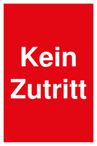 Kein Zutritt