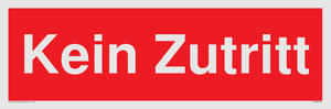 Kein Zutritt
