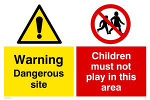 Dangerous site No children sign 