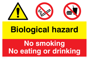 Biological hazard & no smoking, eating or drinking sign 