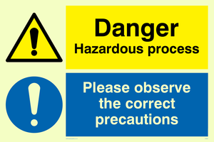Danger hazardous process sign