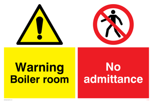 Boiler room & No admittance sign 