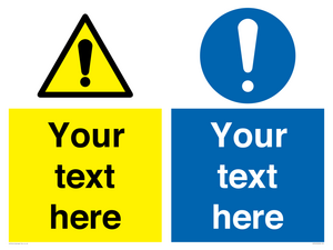 Custom Warning & mandatory combination Sign