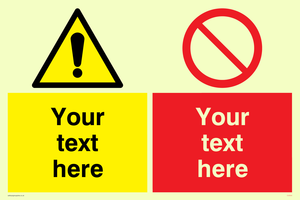 Custom Warning & prohibition combination Sign