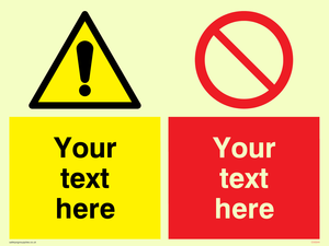 Custom Warning & prohibition combination Sign