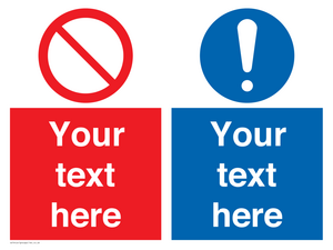 Custom Prohibition & mandatory combination Sign