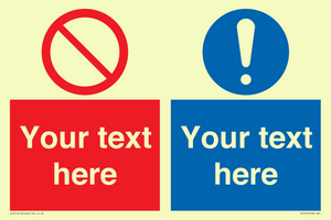 Custom Prohibition & mandatory combination Sign