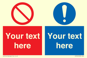Custom Prohibition & mandatory combination Sign