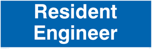 resident engineer - door sign