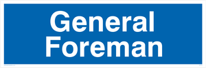 general foreman - door sign