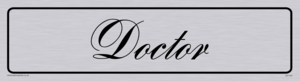 doctor - door sign