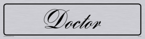 doctor - door sign