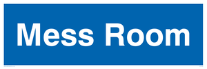 Mess Room sign 