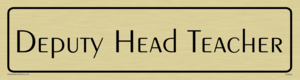 deputy head teacher - door sign