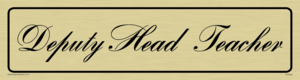 deputy head teacher - door sign