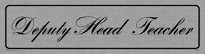 deputy head teacher - door sign
