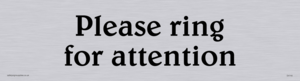please ring for attention - sign