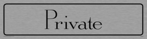 private - door sign