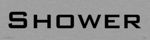 shower - door sign