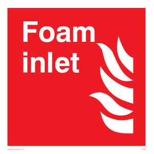 Foam inlet sign
