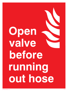 open valve before running out hose