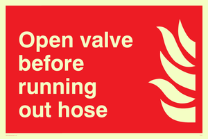 open valve before running out hose
