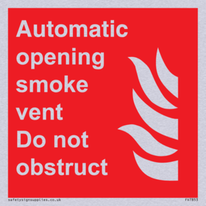 Automatic opening smoke vent. Do not obstruct. 