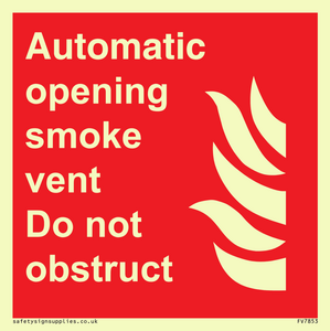 Automatic opening smoke vent. Do not obstruct. 