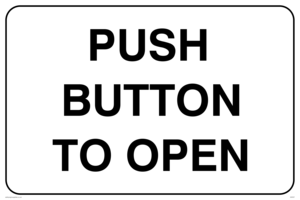 Push button to open