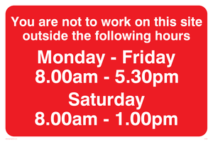 You Are Not To Work On Site Sat 8-1