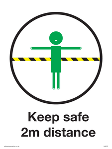 Keep safe 2m distance sign 