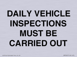 DAILY VEHICLE INSPECTIONS MUST BE CARRIED