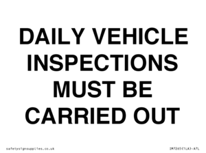 DAILY VEHICLE INSPECTIONS MUST BE CARRIED