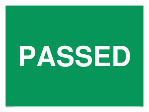 PASSED from Safety Sign Supplies