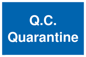 Q.C. Quarantine