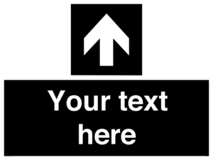 Custom Directional signage black arrow up