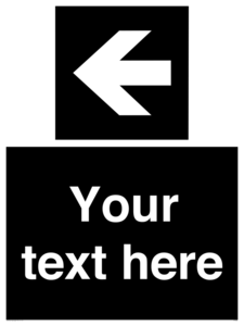 Custom Directional signage black arrow left