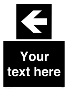 Custom Directional signage black arrow left