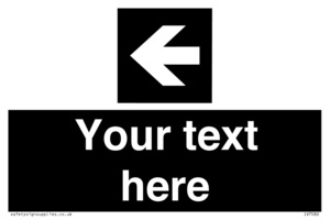 Custom Directional signage black arrow left