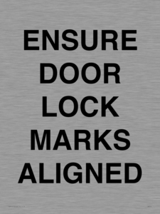 ENSURE DOOR LOCK MARKS ALIGNED