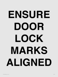 ENSURE DOOR LOCK MARKS ALIGNED