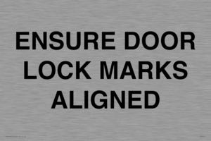 ENSURE DOOR LOCK MARKS ALIGNED