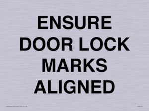 ENSURE DOOR LOCK MARKS ALIGNED