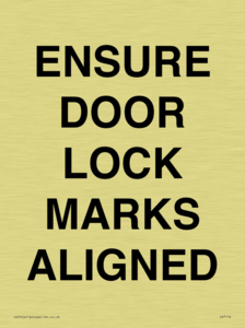 ENSURE DOOR LOCK MARKS ALIGNED