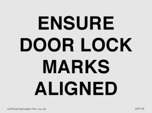 ENSURE DOOR LOCK MARKS ALIGNED
