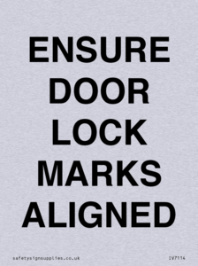 ENSURE DOOR LOCK MARKS ALIGNED