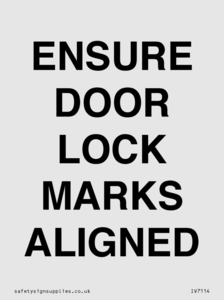 ENSURE DOOR LOCK MARKS ALIGNED